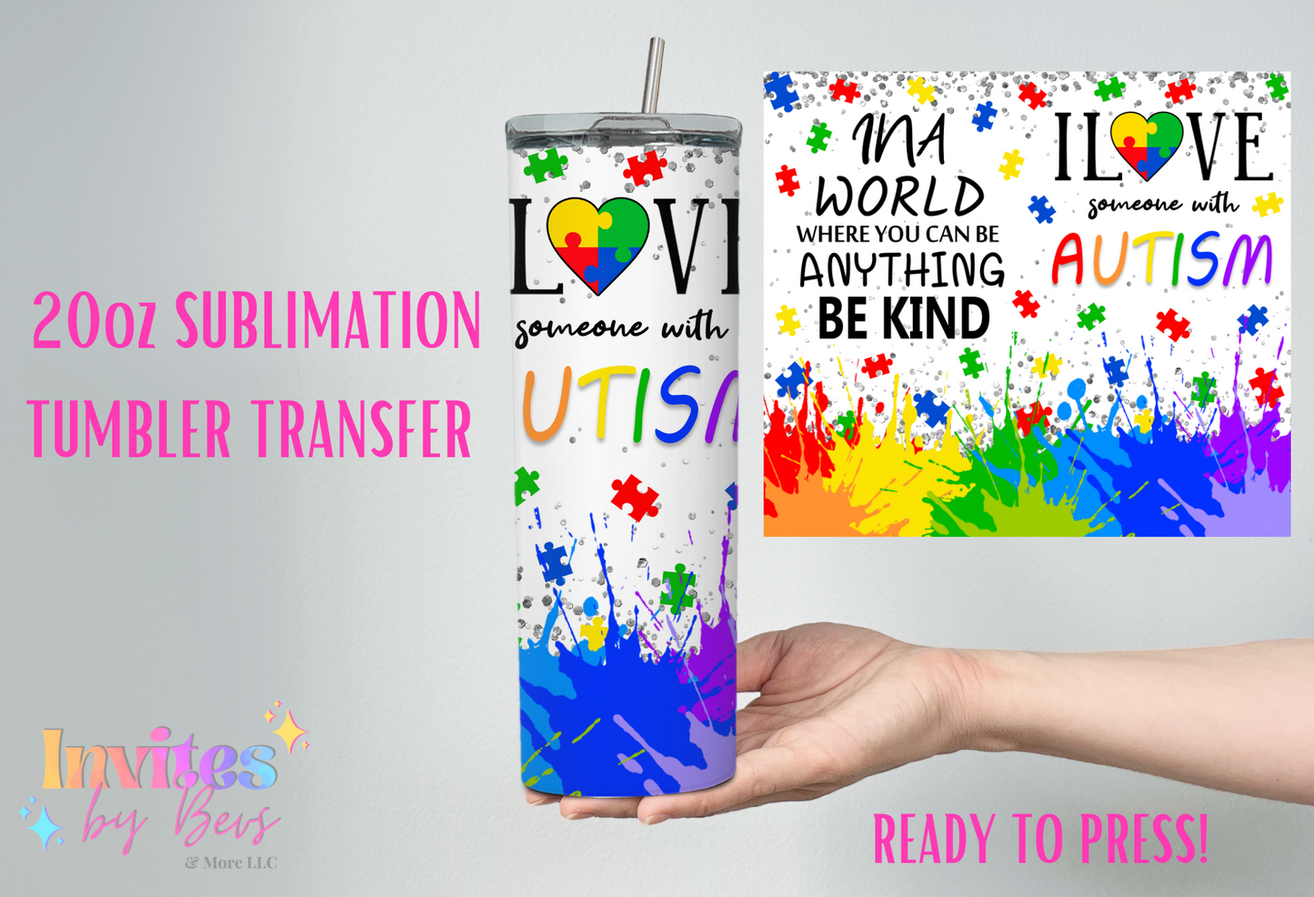 AUTISM 20oz SUBLIMATION TUMBLER TRANSFER