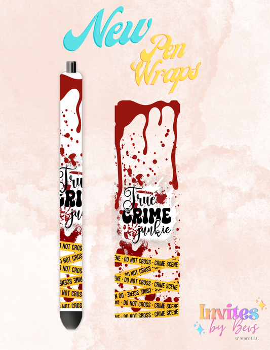 True Crime Junkie UV DTF Pen Wrap