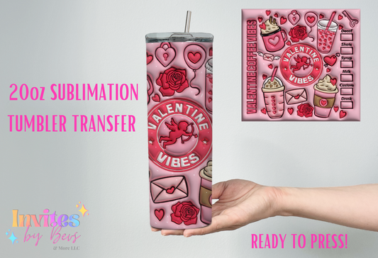 3D VALENTINES DAY VIBES 20oz SUBLIMATION TUMBLER TRANSFER