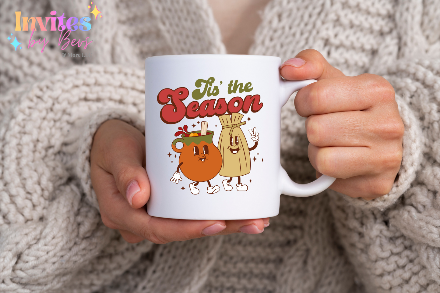 Tis' The Season Mug