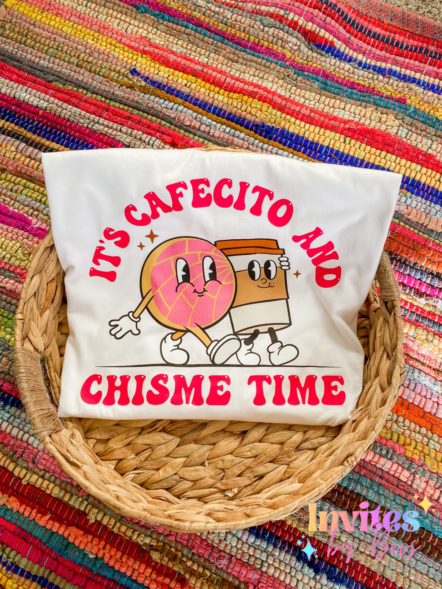 It's Cafecito y Chisme Time Tee